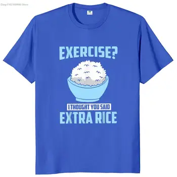 Egzersiz Düşündüm Dedi Ekstra Pirinç Komik T Shirt Kısa Kollu %100 % Pamuk AB Boyutu Yaz Tee Tops Yenilik Hediye Tshirt