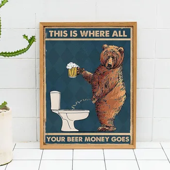 Huysuz Ayı Banyo Tuval Poster Soyut Duvar Sanat Resim Yazdırmak İçin Banyo Tuvalet İçin Bira Duvar Ev Dekor İçme